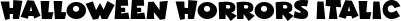 Halloween Horrors Italic